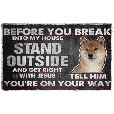 Shiba Inu Before You Break Into My House Deurmat