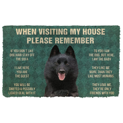 Vergeet Niet! Schipperke Dogs Huis Regels Deurmat