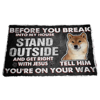 Shiba Inu Before You Break Into Mijn Huis Deurmat