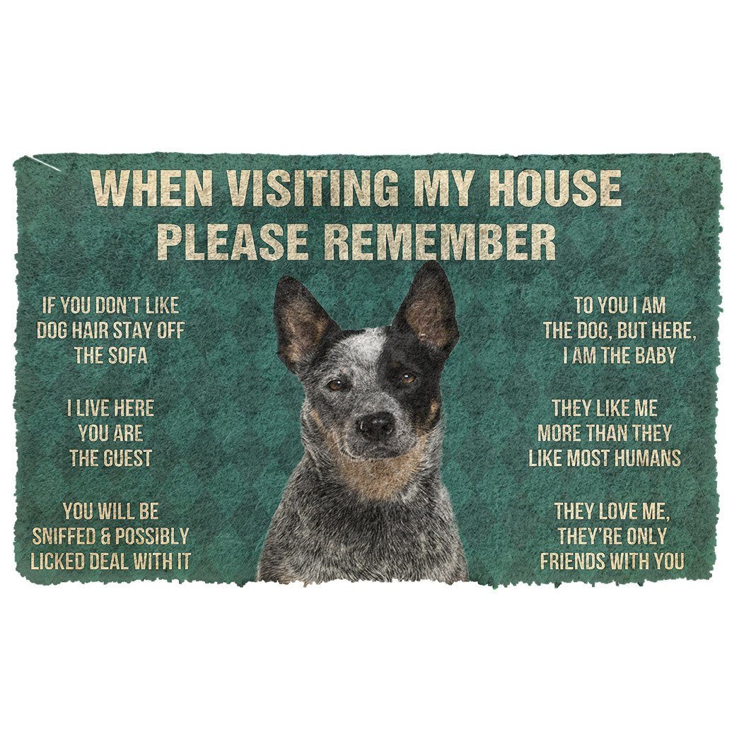 Vergeet Niet! Australian Cattle Dog's Huis Regels Deurmat