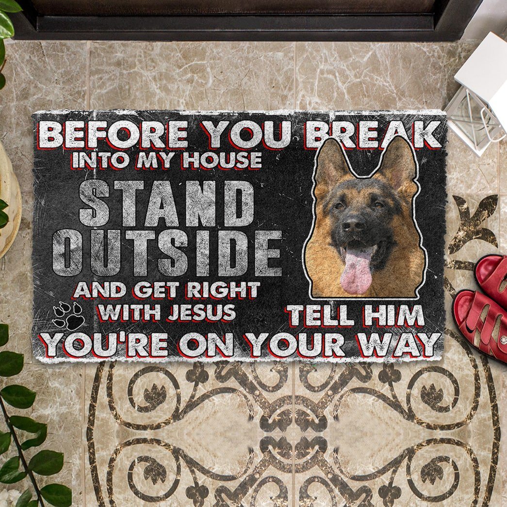 German Shepherd Before You Break Into Mijn Huis Deurmat