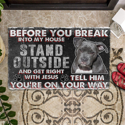 Pitbull Before You Break Into Mijn Huis Deurmat